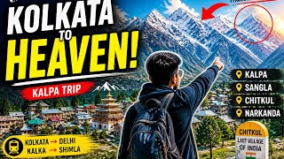 Kalpa Tour Guide 2026 | Kolkata to Kinnaur via Train &amp; Road (Complete Travel Plan)
