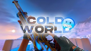 Cold World 🥶 (Valorant Montage) [1440p]