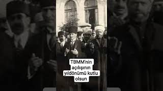 TBMM'NİN açılışının yıldönümü kutlu olsun #ytdayibenionecikarnolur #history #osmanlı
