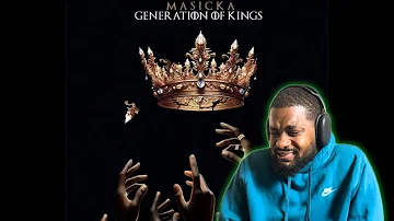 Masicka Generation of Kings ( ALBUM REACTION ) PART 1 OF 2