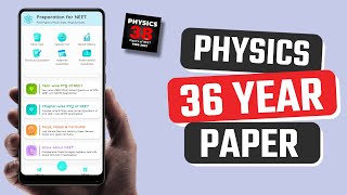 Best Physics 36 Year Paper of NEET app for Android screenshot 2