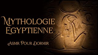 Mythologie Egyptienne - Histoires pour Dormir, ASMR