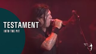 Testament - Into The Pit (From Live In London) Resimi