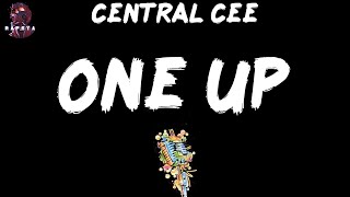 Central Cee - One Up (Lyrics)