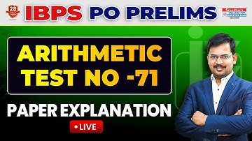IBPS PO 2023 PRELIMS MOCK TEST NO-71 | ARITHMETIC PRACTICE SET WITH TRICKS AND SHORTCUTS