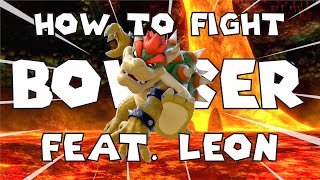 How to Fight BOWSER Feat Leon!! (Banjo Guide)