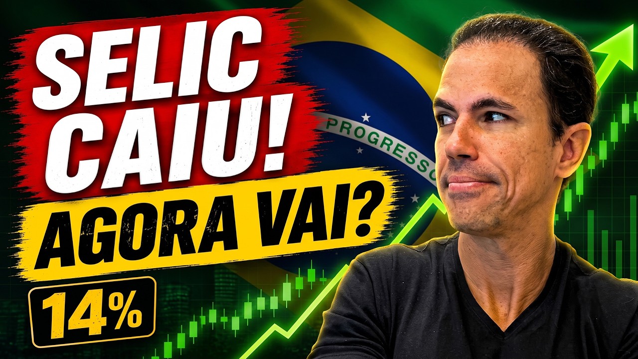 SELIC CAIU! COMO INVESTIR AGORA?