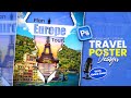 Create a Stunning Travel Poster in Photoshop 2025 โ๏ธ