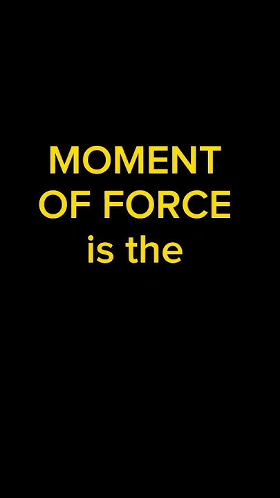 what-is-moment-of-force-engineering-mechanicalengineering-shorts