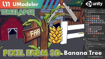 3D Modeling in Unity - Timelapse of Modeling & Unwrapping a Banana Tree in Pixel Farm 3D