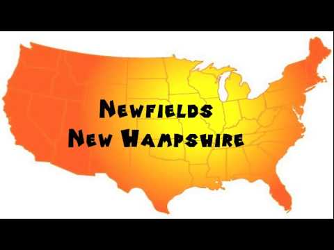 How to Say or Pronounce USA Cities — Newfields, New Hampshire