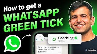 How to get WhatsApp Green Tick? | WhatsApp Green Tick Verification | CA Sumit Mehta | Classplus