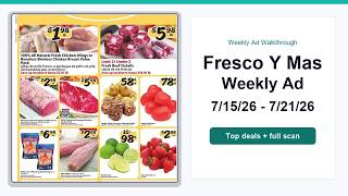 Fresco Y Mas Weekly Ad (7/15/26 - 7/21/26) Top 10 Deals