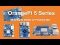 Orange Pi 5 Series: Run Big AI Models on Powerful Single Board Computers!