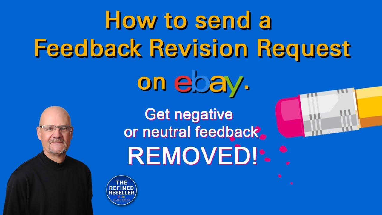 New How to Send a Feedback Revision Request on eBay!