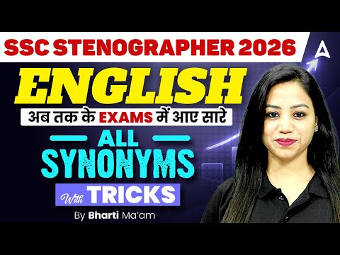SSC Stenographer English Classes 2026 | All Synonyms Tricks | SSC Steno English By Bharti Mam