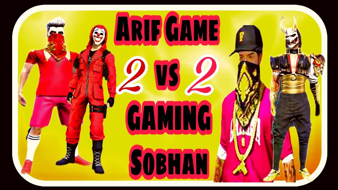 Arif Game vs GAMING Sobhan 2vs2Custom Game Play || গেমিং সুবাহান আর আমি ...