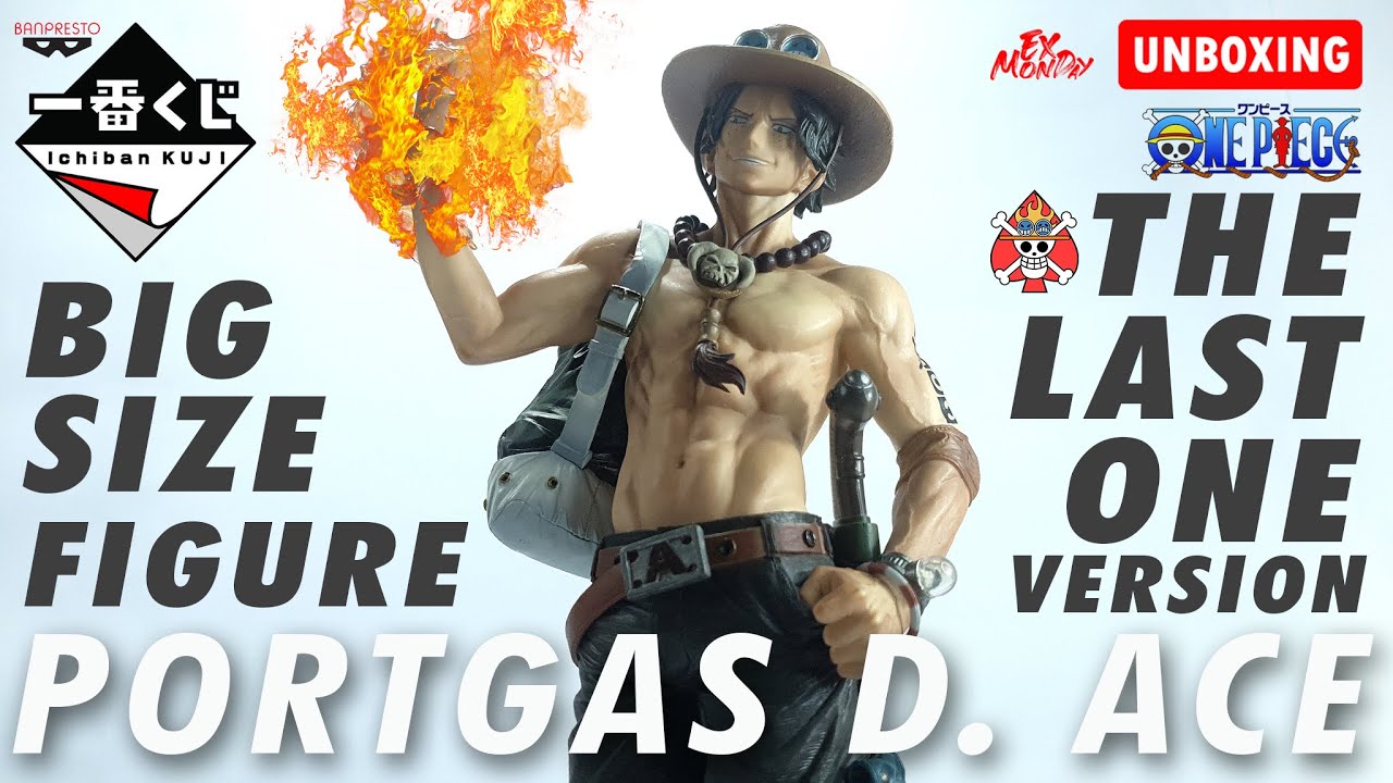PORTGAS D. ACE - Ichiban Kuji BIG SIZE FIGURE: LAST ONE