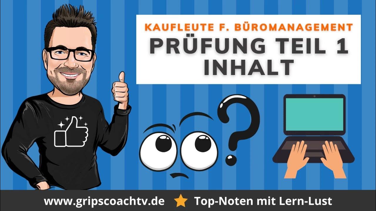 Kauffrau Für Büromanagement Prüfung Teil 1 Aufgaben www.youtube.com