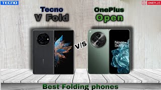 Tecno Phantom V Fold vs OnePlus Open comparison| Which is better?
