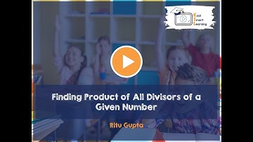Finding the Product Of All Divisors of a Given Number