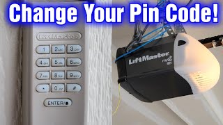 How To Change Your Keypad Pin Code On A Liftmaster Garage Door