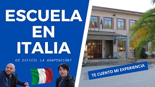 ESCUELA EN ITALIA (Te cuento mi experiencia sobre mi adaptación en la escuela)
