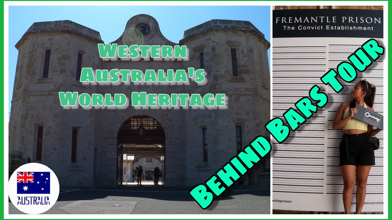 Fremantle Prison Western Australia’s World Heritage | Behind Bars Tour 2020