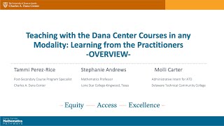 Teaching With The Dana Center Courses In Any Modality Learning From The Practitioners Overview