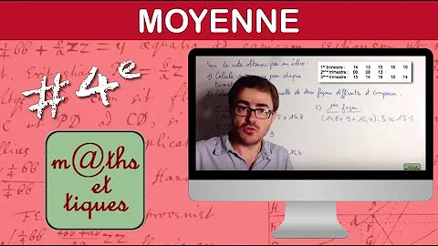 Comment calculer une moyenne 4e ?