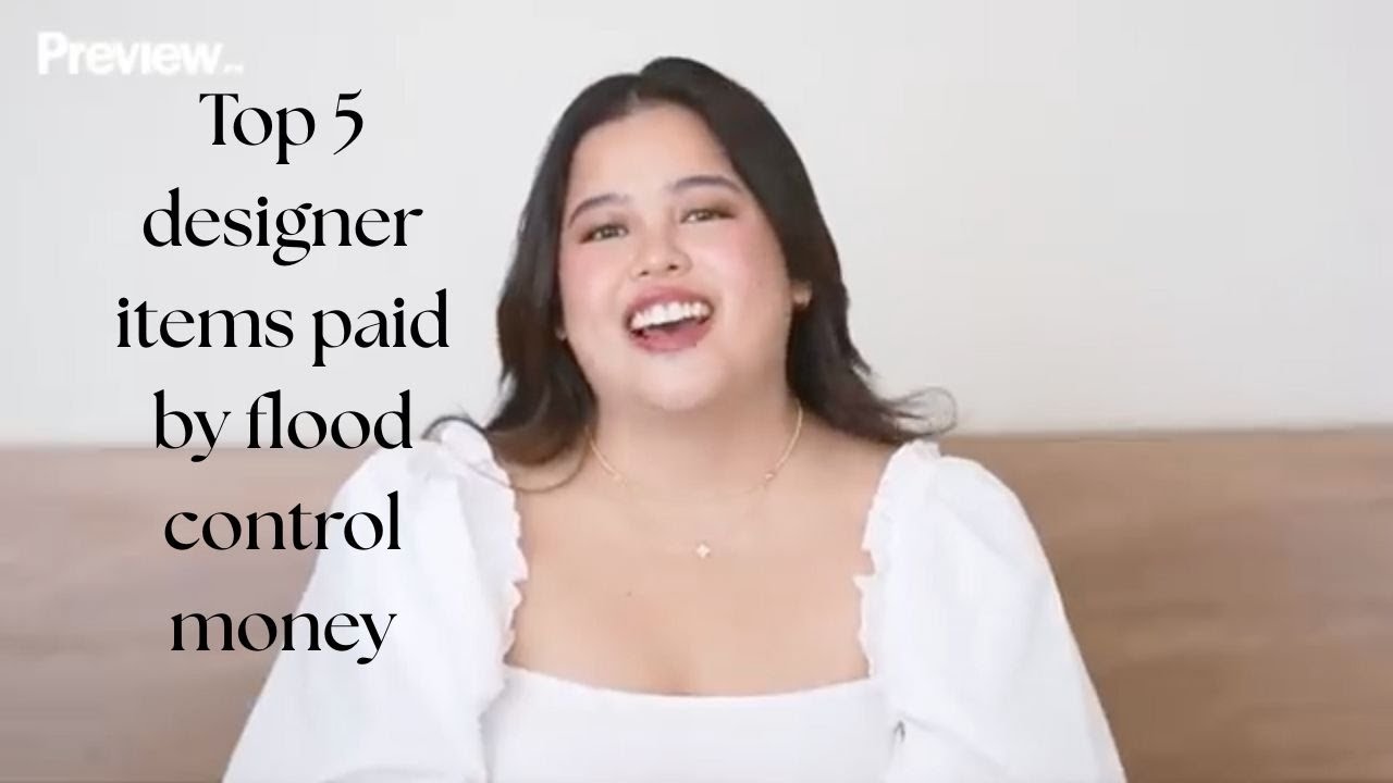 Jammy Cruz Top 5 designer items that are paid by the nation's flood control money