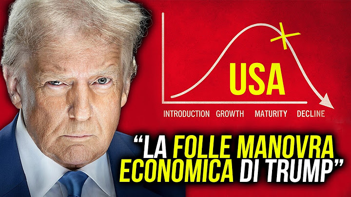 IL FOLLE PIANO di DONALD TRUMP sta per METTERE in CRISI gli STATI UNITI?