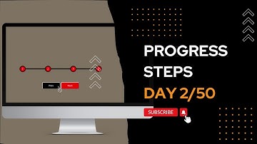 Day 2: Create Progress Steps with HTML, CSS, and JavaScript - Step-by-Step Tutorial