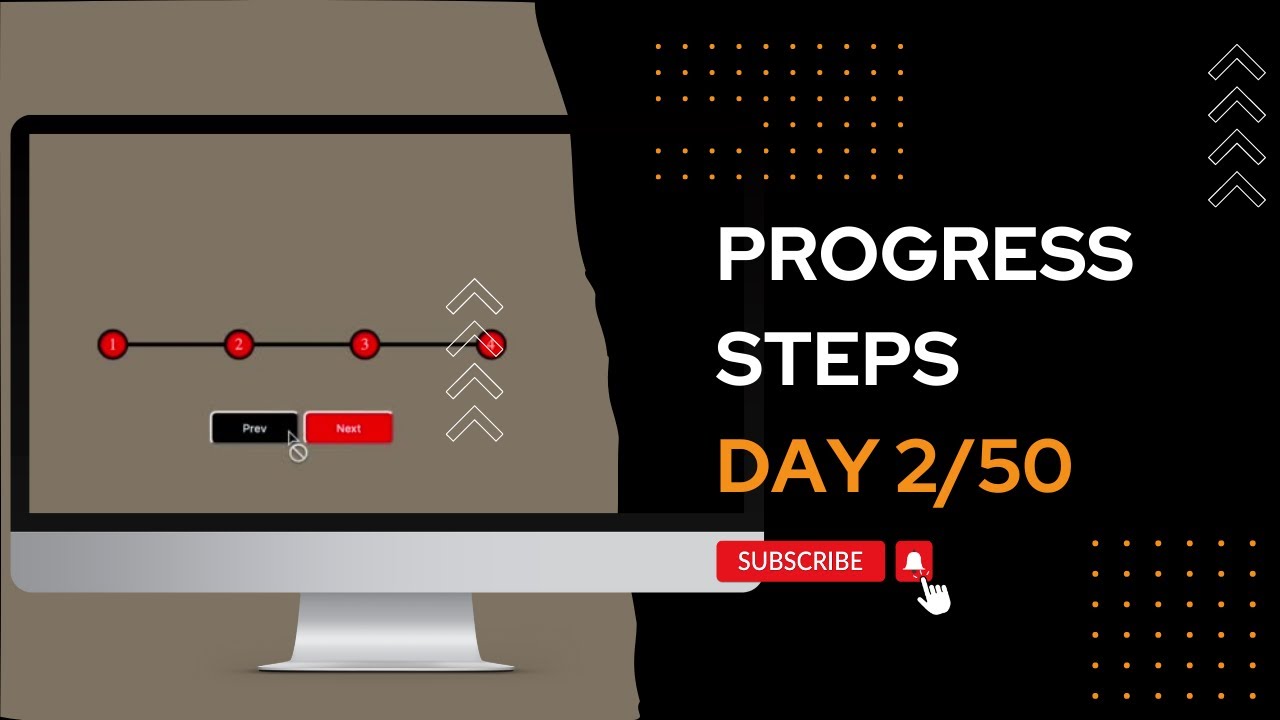 Day 2: Create Progress Steps with HTML, CSS, and JavaScript - Step-by ...