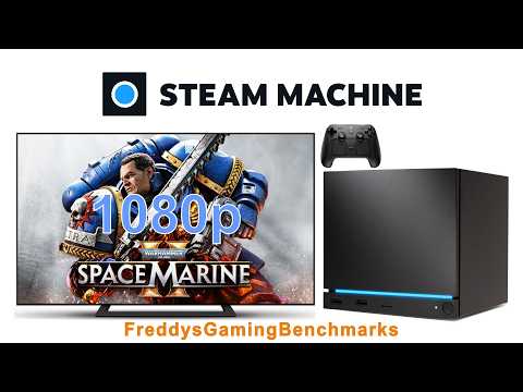 Warhammer 40K Space Marine 2 on Steam Machine with SteamOS 3.9