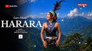 Kalo Mic - Harara (Cover) || Garo AI Music || Original By Lucas Marak