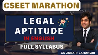  Cseet Legal Aptitude Marathon In English    Syllabus   Prof Zubair Jahangir cs Llb  