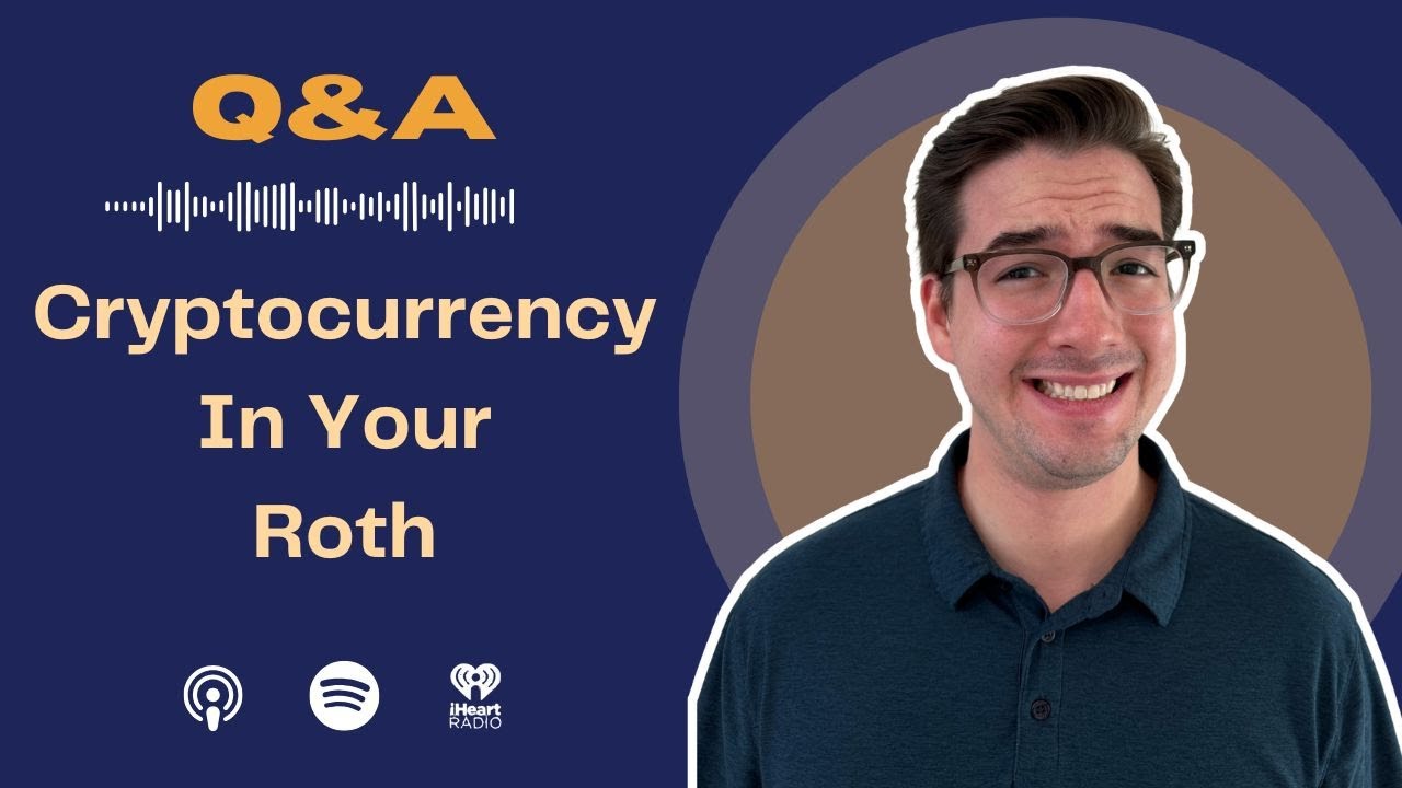 Cryptocurrency in Your Roth