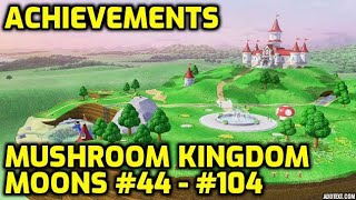 Details Super Mario Odyssey - Mushroom Kingdom Moons #44 - #104 - Achievements News