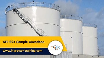 API 653 Sample Questions | Free Practice Test