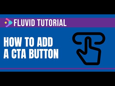 How to add Call To Action button on a video | Fluvid Tutorial