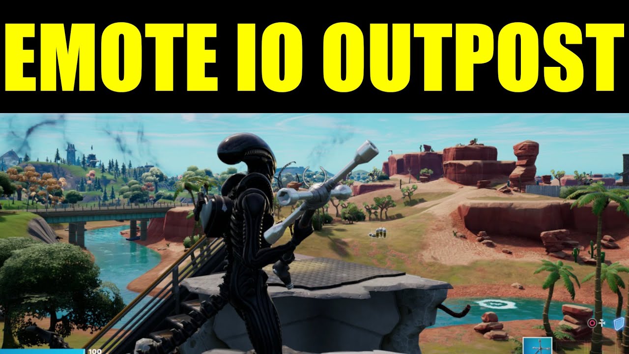 Emote on top of an IO Outpost Location - Fortnite