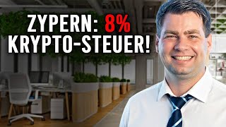 Zypern führt 8% Krypto-Steuer ein (2026): Was das für dich & deine Limited bedeutet