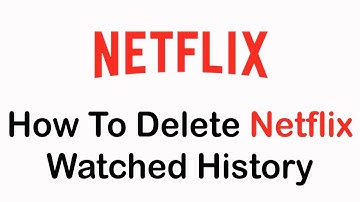 How To Delete Your Netflix Watched History (2022) | Remove Continue Watching Netflix
