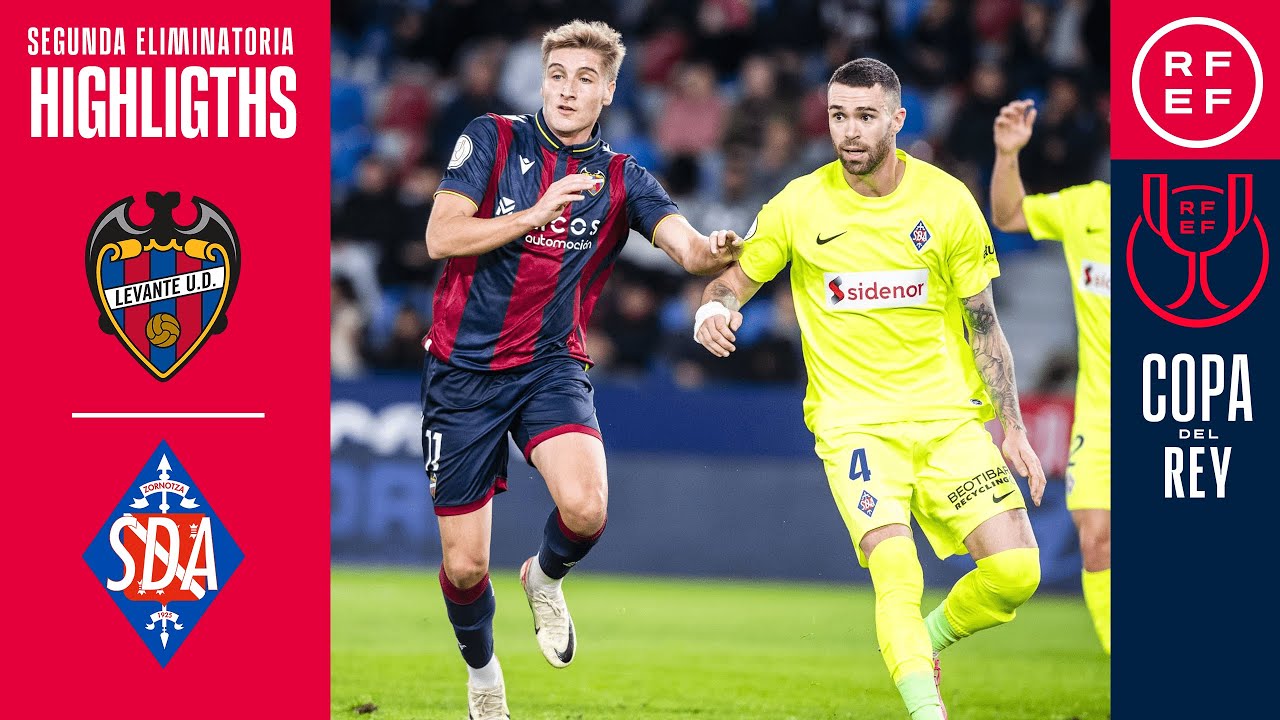 Resumen | Copa del Rey | Levante UD 0-1 SD Amorebieta | Segunda ...