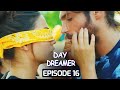 Day Dreamer Early Bird In Hindi Urdu Episode 16 Turkish Dramas Erkencikus Pehlapanchi 