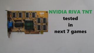 NVIDIA RIVA TNT tested in next 7 games