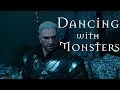 The Witcher | Dancing with monsters [GMV]