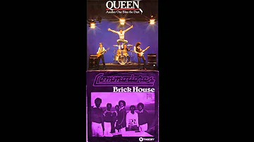 Another Brickhouse Bites the Dust - Queen + Commodores (Mashup)