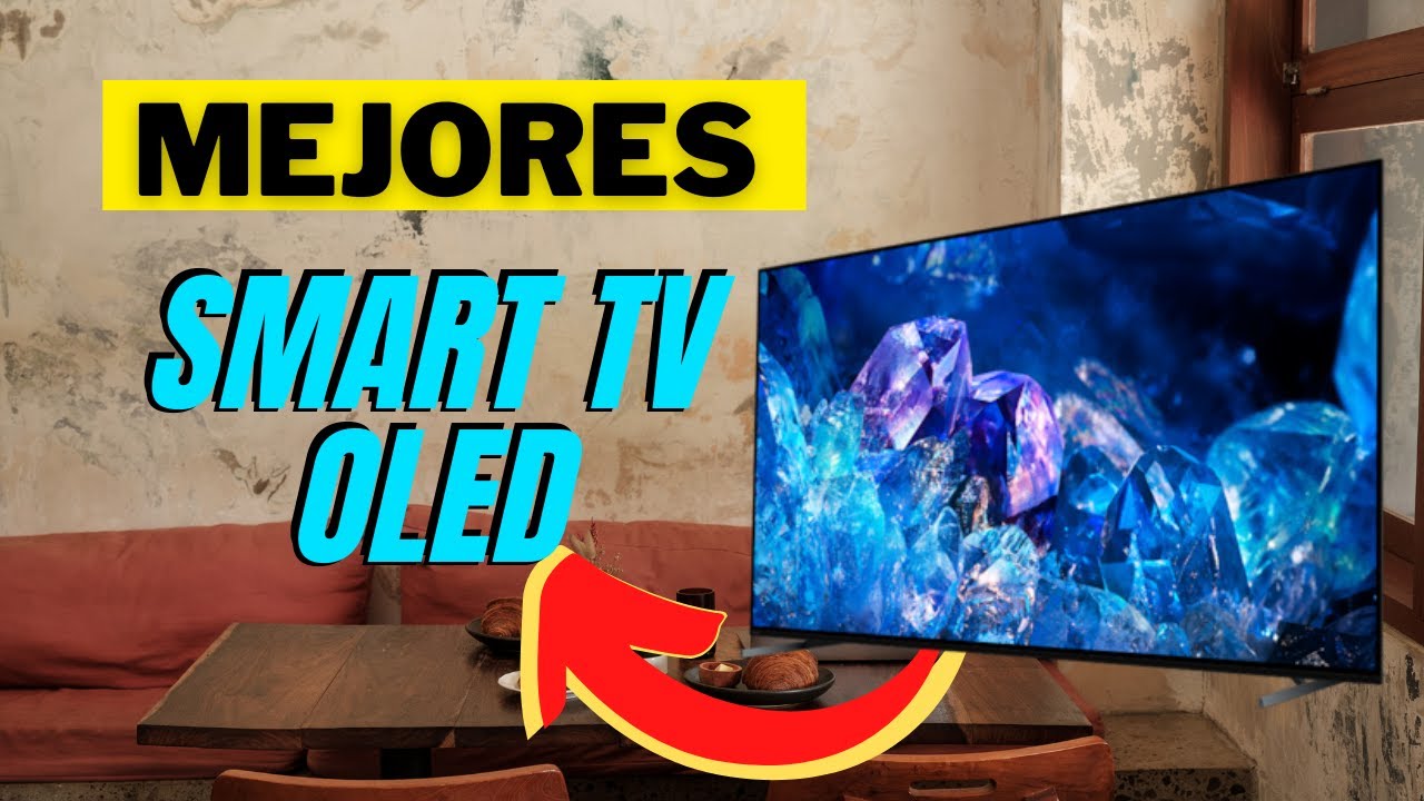 DESCUBRE EL MEJOR SMART TV OLED [2023] 🚀 TOP MEJORES SMART TV 4K OLED 🥇 